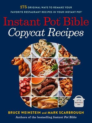 cover image of Instant Pot Bible: Copycat Recipes